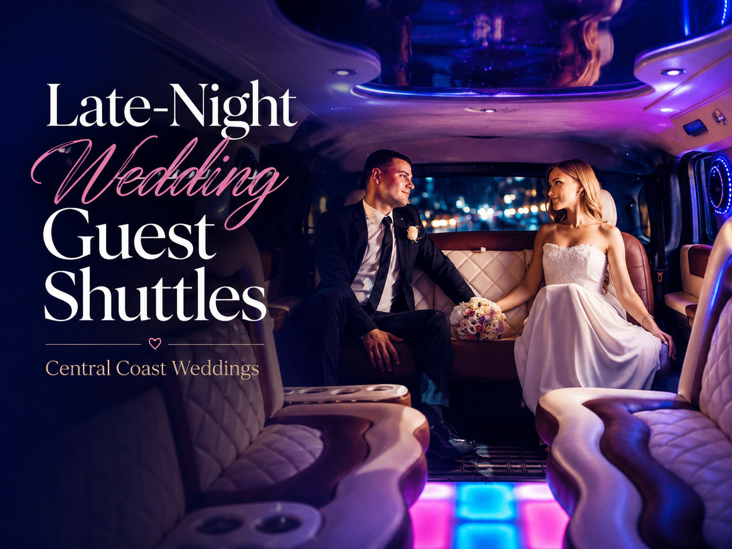 managing late night wedding guest shuttles from the central coast