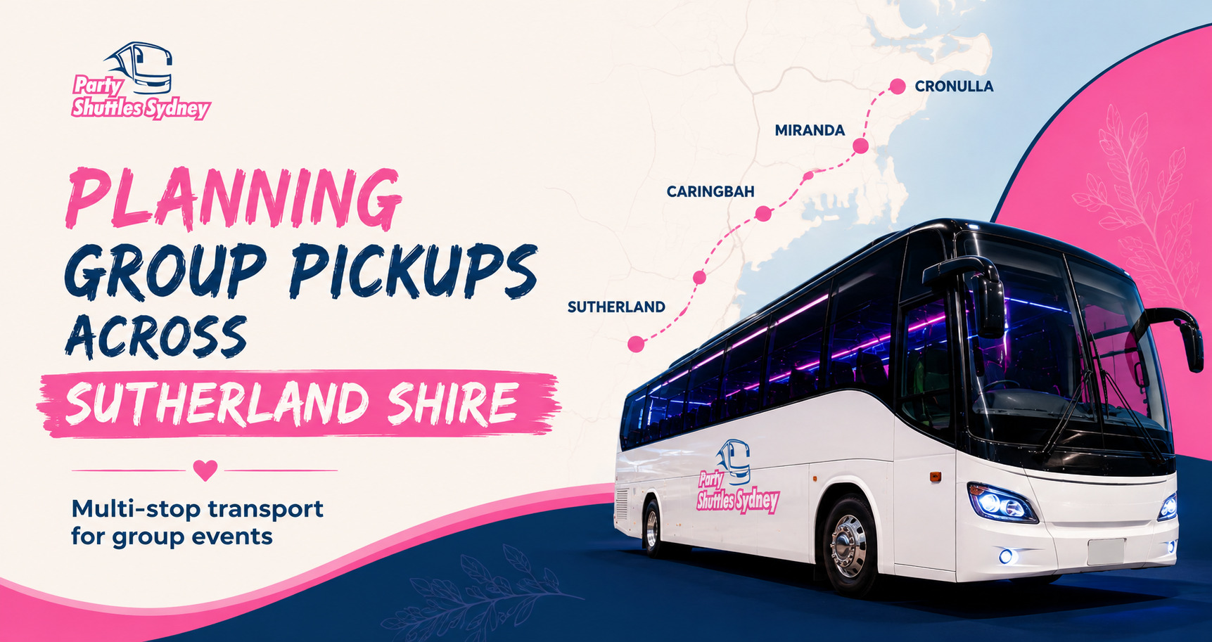 planning party bus pickups across sutherland shire for group events